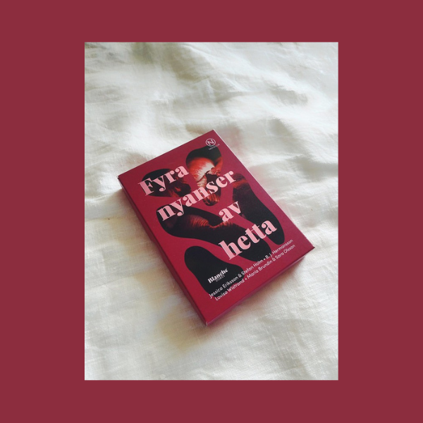 Fyra Nyanser av Hetta